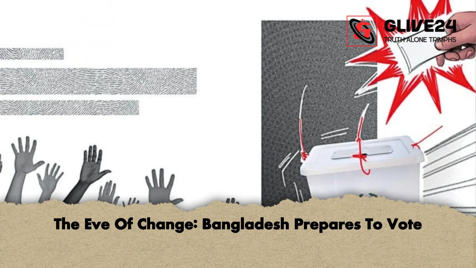 The Eve Of Change Bangladesh Prepares To Vote The Eve Of Change: Bangladesh Prepares To Vote