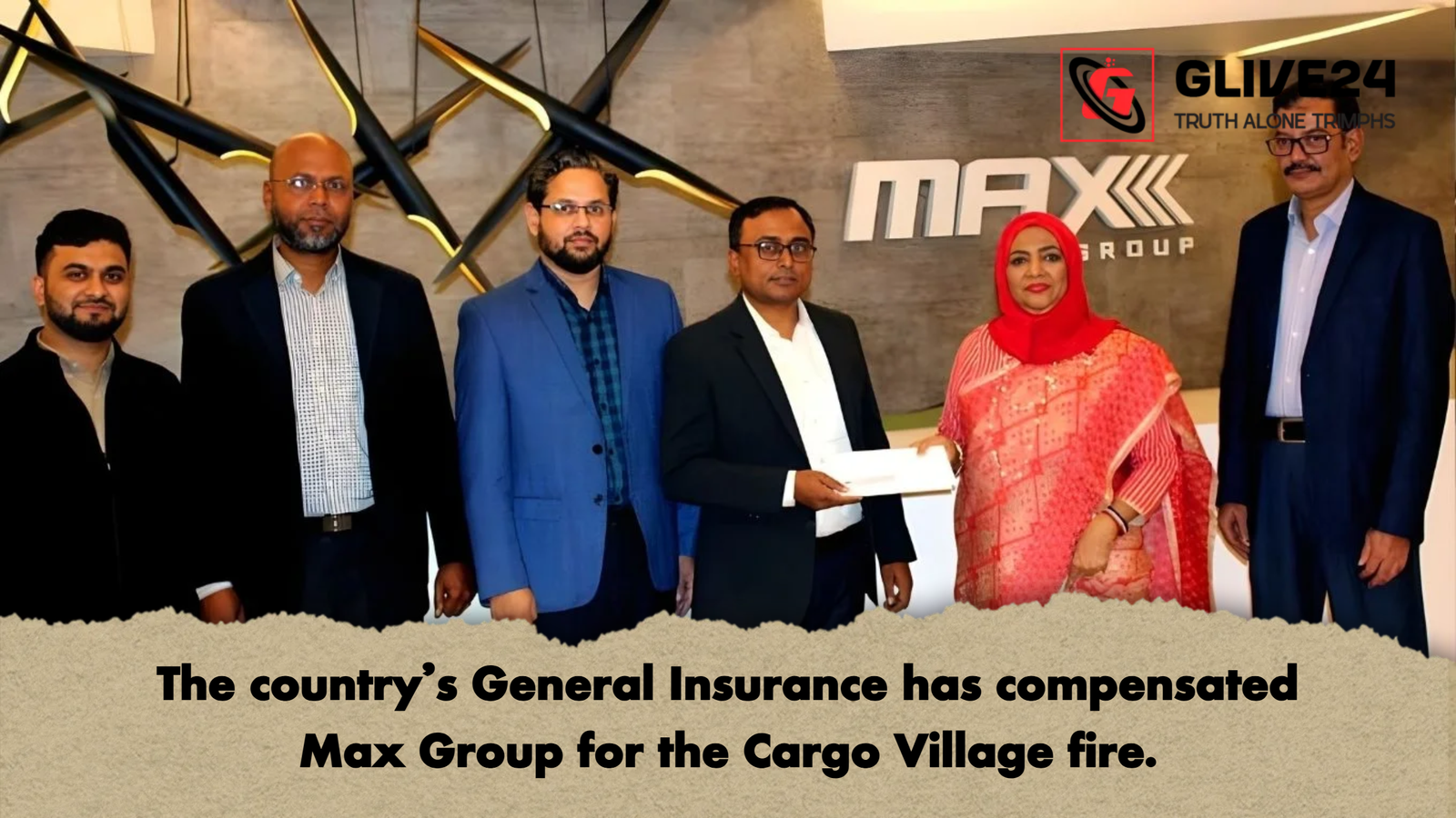 The countrys General Insurance has compensated Max Group for the Cargo Village fire The country’s General Insurance has compensated Max Group for the Cargo Village fire.