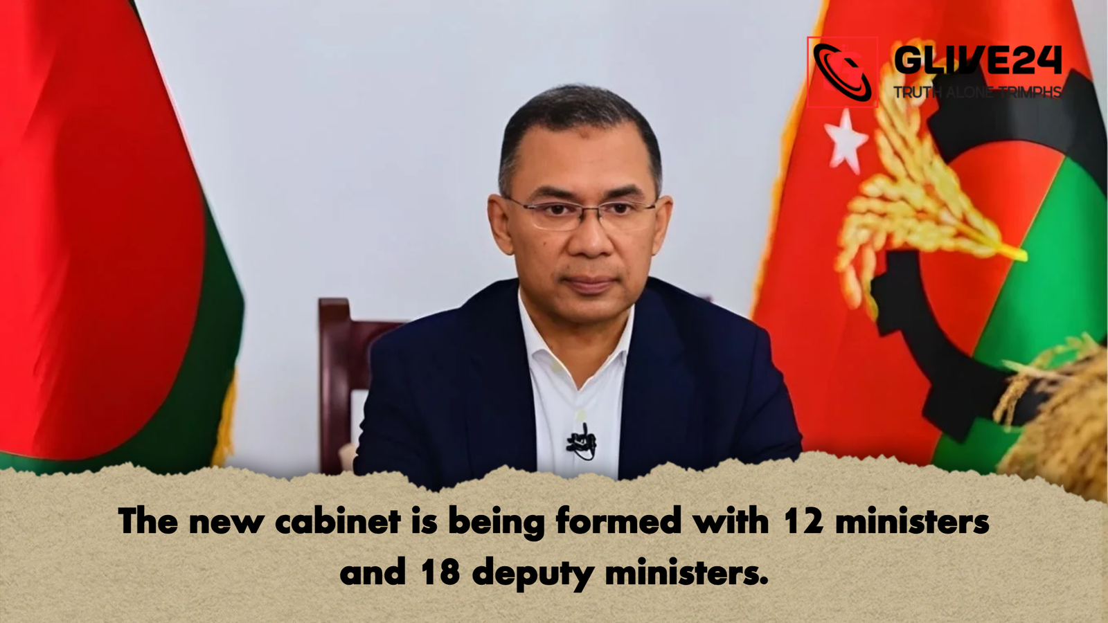 The new cabinet is being formed with 12 ministers and 18 deputy ministers The new cabinet is being formed with 12 ministers and 18 deputy ministers.