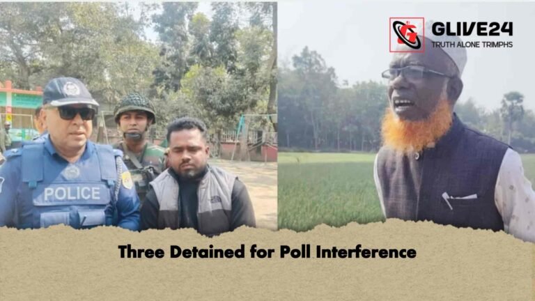 Three Detained for Poll Interference