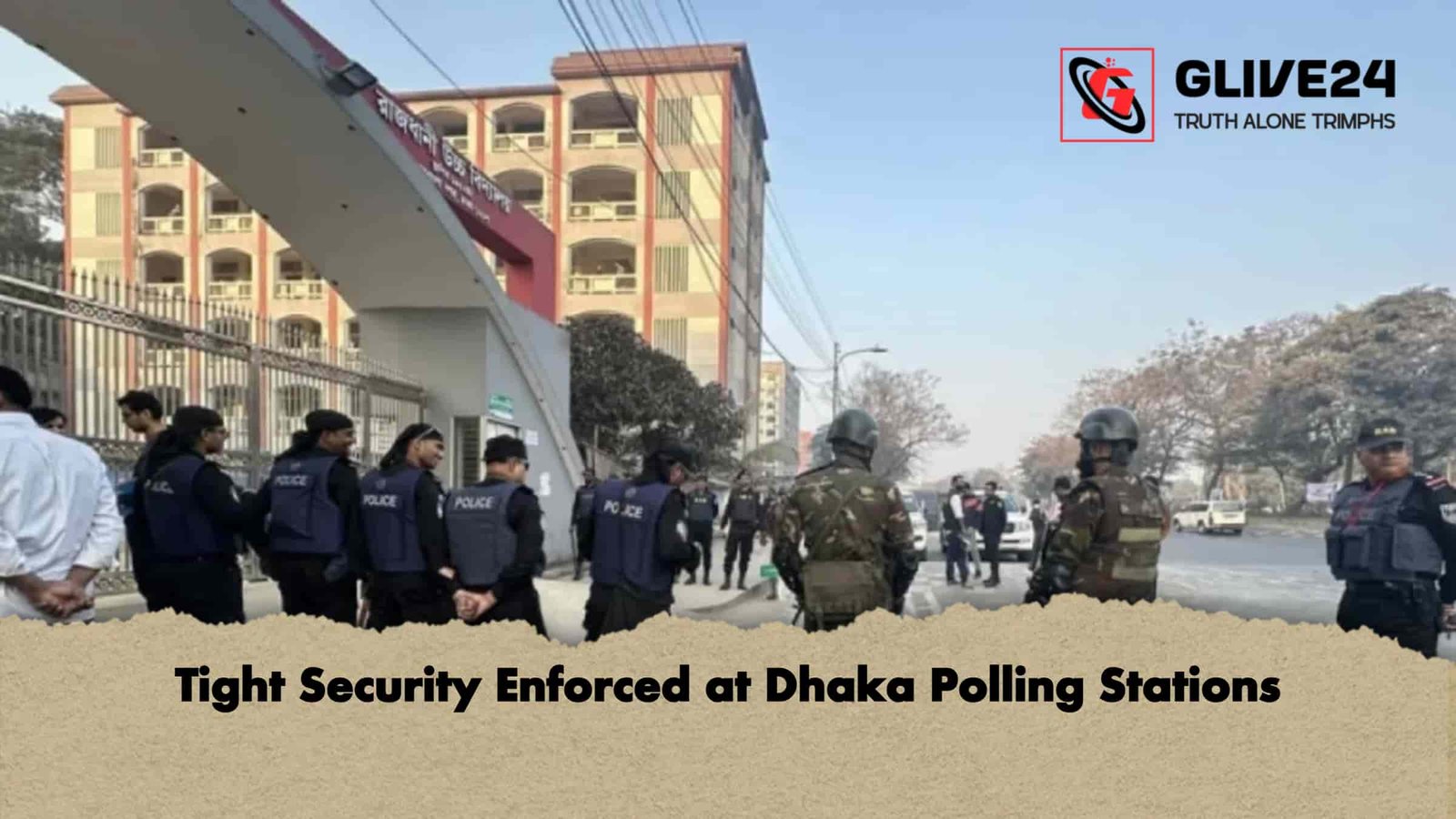 Tight Security Enforced at Dhaka Polling Stations