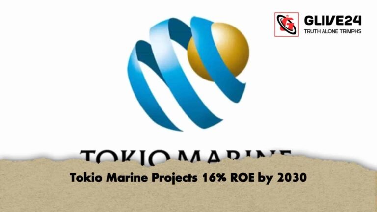 Tokio Marine Projects 16 ROE by 2030 Tokio Marine Projects 16% ROE by 2030