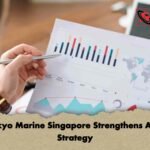 Tokyo Marine Singapore Strengthens Asia Strategy