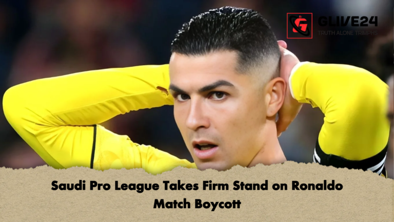 Tough Message from Saudi Pro League Over Ronaldo Match Boycott Saudi Pro League Takes Firm Stand on Ronaldo Match Boycott