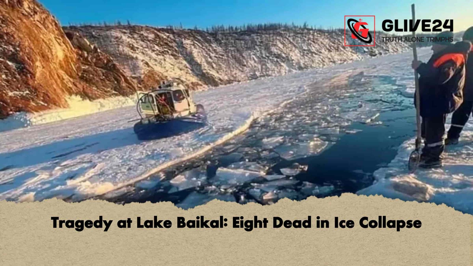 Tragedy at Lake Baikal Eight Dead in Ice Collapse