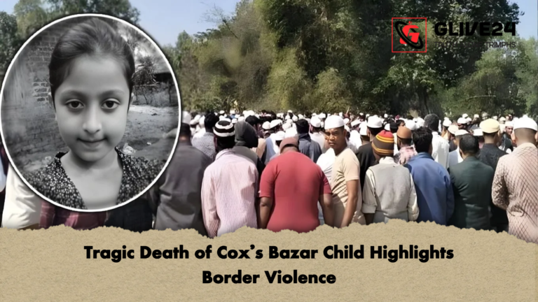 Tragic Death of Coxs Bazar Child Highlights Border Violence Tragic Death of Cox’s Bazar Child Highlights Border Violence