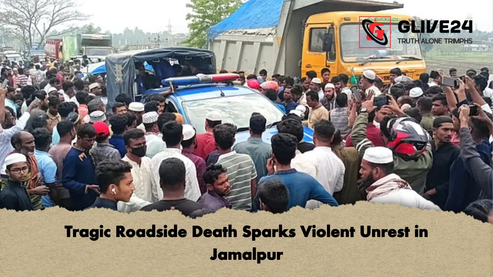 Tragic Roadside Death Sparks Violent Unrest in Jamalpur Tragic Roadside Death Sparks Violent Unrest in Jamalpur