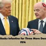 Trump Backs Infantino for Three More Decades at FIFA Trump Backs Infantino for Three More Decades at FIFA
