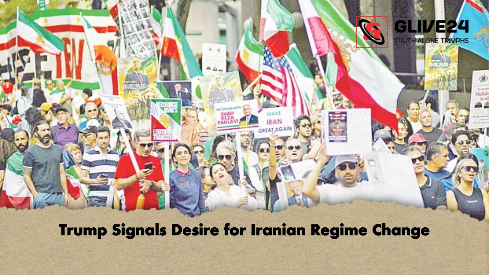 Trump Signals Desire for Iranian Regime Change 1 Trump Signals Desire for Iranian Regime Change 1 Trump Signals Desire for Iranian Regime Change