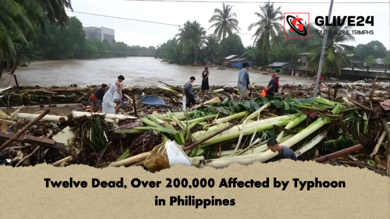 Twelve Dead Over 200000 Affected by Typhoon in Philippines Twelve Dead, Over 200,000 Affected by Typhoon in Philippines