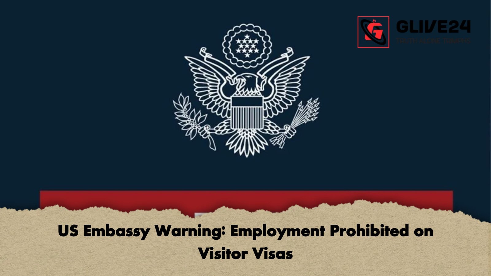 US Embassy Warning Employment Prohibited on Visitor Visas 1 US Embassy Warning: Employment Prohibited on Visitor Visas