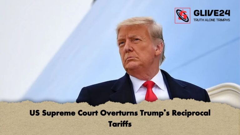 US Supreme Court Overturns Trumps Reciprocal Tariffs US Supreme Court Overturns Trump’s Reciprocal Tariffs