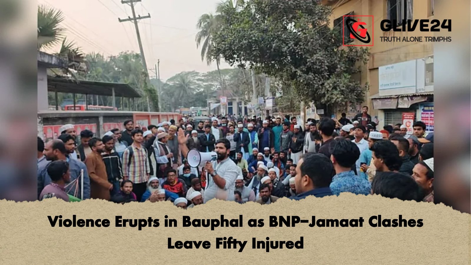 Violence Erupts in Bauphal as BNP-Jamaat Clashes Leave Fifty Injured 1 Violence Erupts in Bauphal as BNP Jamaat Clashes Leave Fifty Injured 1 Violence Erupts in Bauphal as BNP-Jamaat Clashes Leave Fifty Injured