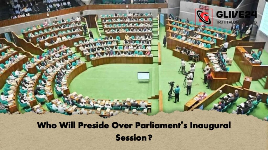 Who Will Preside Over Parliament’s Inaugural Session