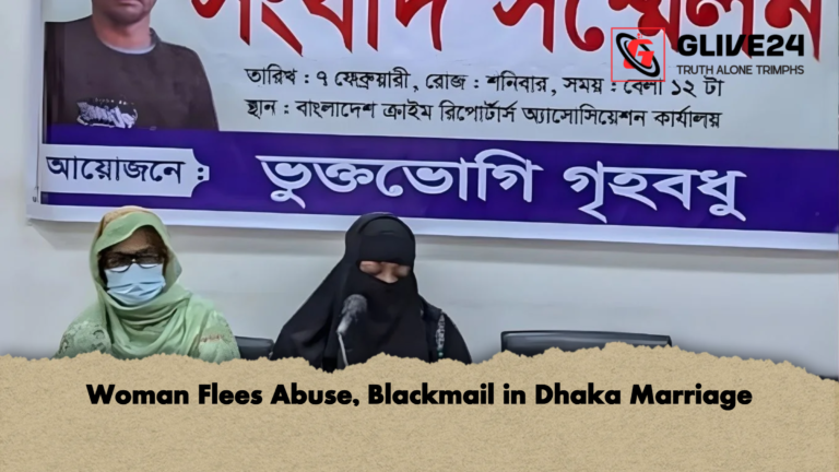 Woman Flees Abuse Blackmail in Dhaka Marriage Woman Flees Abuse, Blackmail in Dhaka Marriage