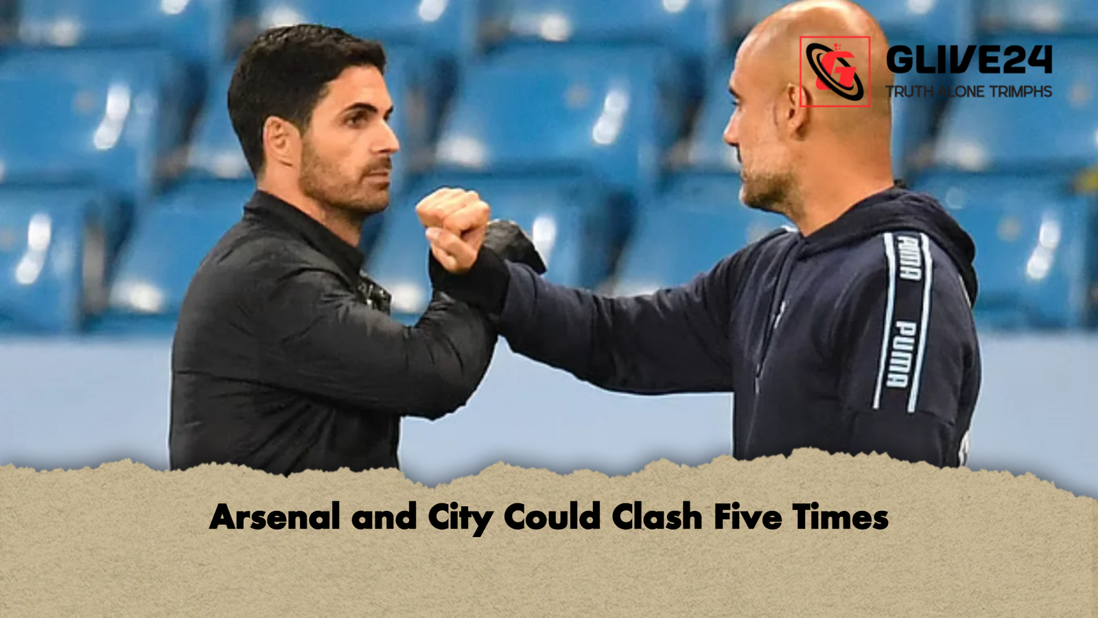aw Arsenal and City Could Clash Five Times
