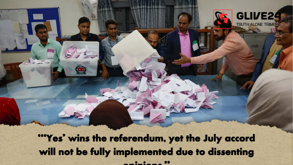“‘Yes’ wins the referendum, yet the July accord will not be fully implemented due to dissenting opinions.” 2 ‘Yes wins the referendum yet the July accord will not be fully implemented due to dissenting opinions “‘Yes’ wins the referendum, yet the July accord will not be fully implemented due to dissenting opinions.”