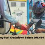 26 Day Fuel Crackdown Seizes 208650 Litres 26-Day Fuel Crackdown Seizes 208,650 Litres