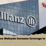 Allianz Malaysia Increases Coverage to 25%