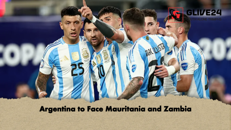 Argentina to Face Mauritania and Zambia 2 Argentina to Face Mauritania and Zambia