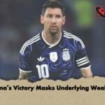 Argentina’s Victory Masks Underlying Weaknesses