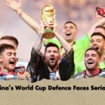 Argentina’s World Cup Defence Faces Serious Test