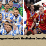 Argentina–Spain Finalissima Cancelled Argentina–Spain Finalissima Cancelled