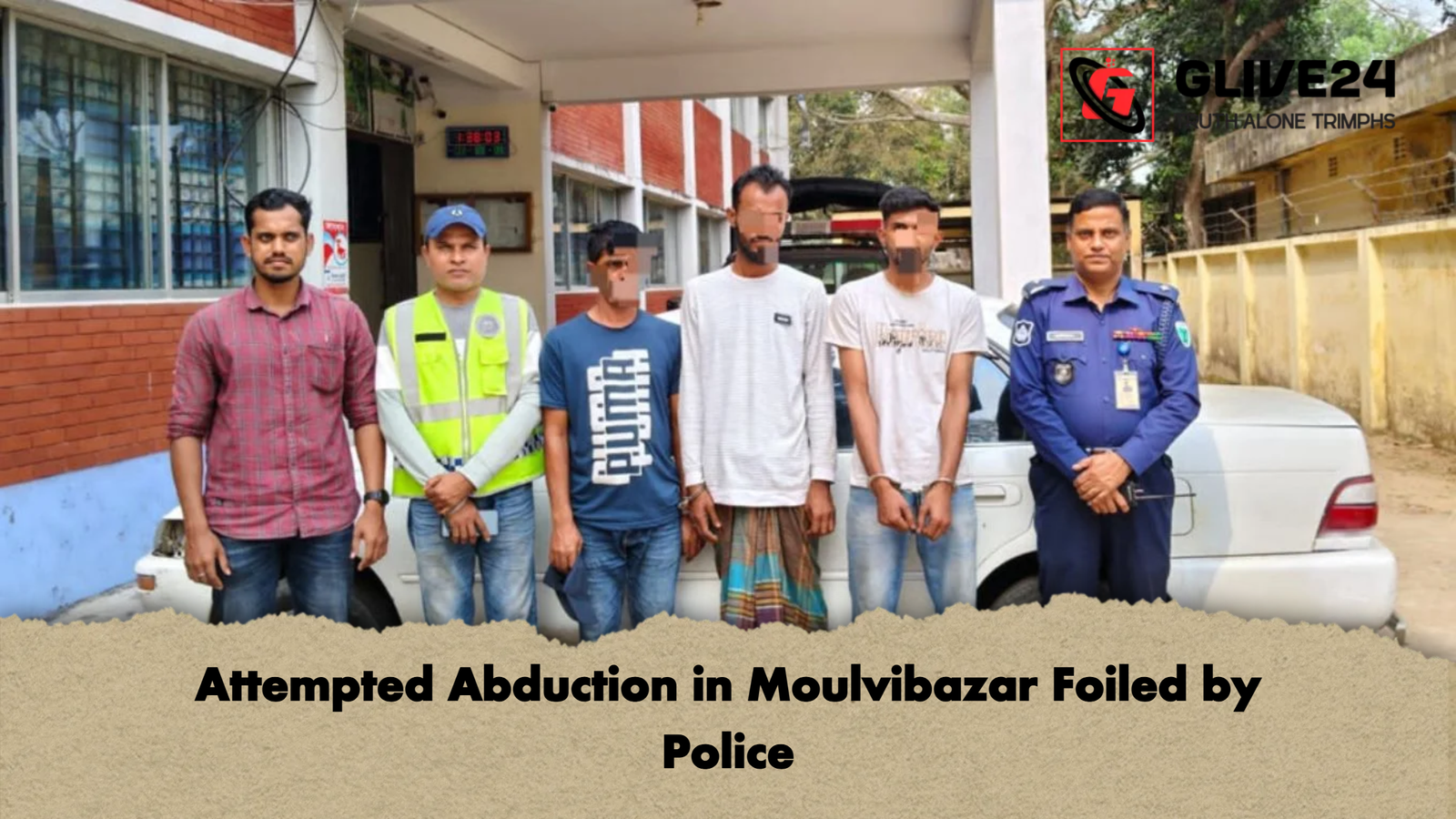 Attempted Abduction in Moulvibazar Foiled by Police Attempted Abduction in Moulvibazar Foiled by Police