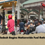 Bangladesh Begins Nationwide Fuel Rationing Bangladesh Begins Nationwide Fuel Rationing