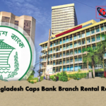 Bangladesh Caps Bank Branch Rental Rates Bangladesh Caps Bank Branch Rental Rates