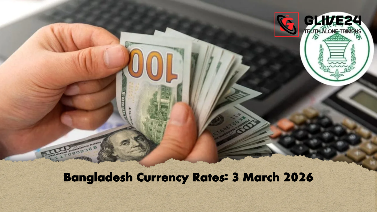 Bangladesh Currency Rates 3 March 2026 Bangladesh Currency Rates: 3 March 2026