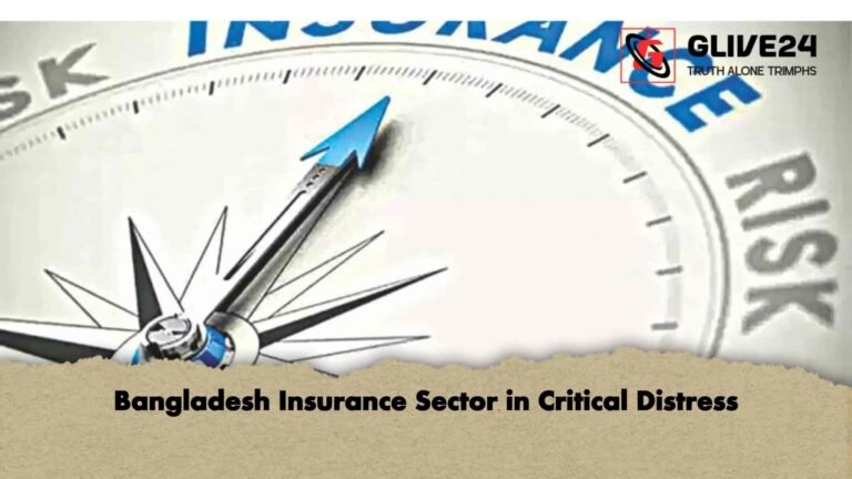 Bangladesh Insurance Sector in Critical Distress