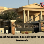 Bangladesh Organises Special Flight for Stranded Nationals Bangladesh Organises Special Flight for Stranded Nationals