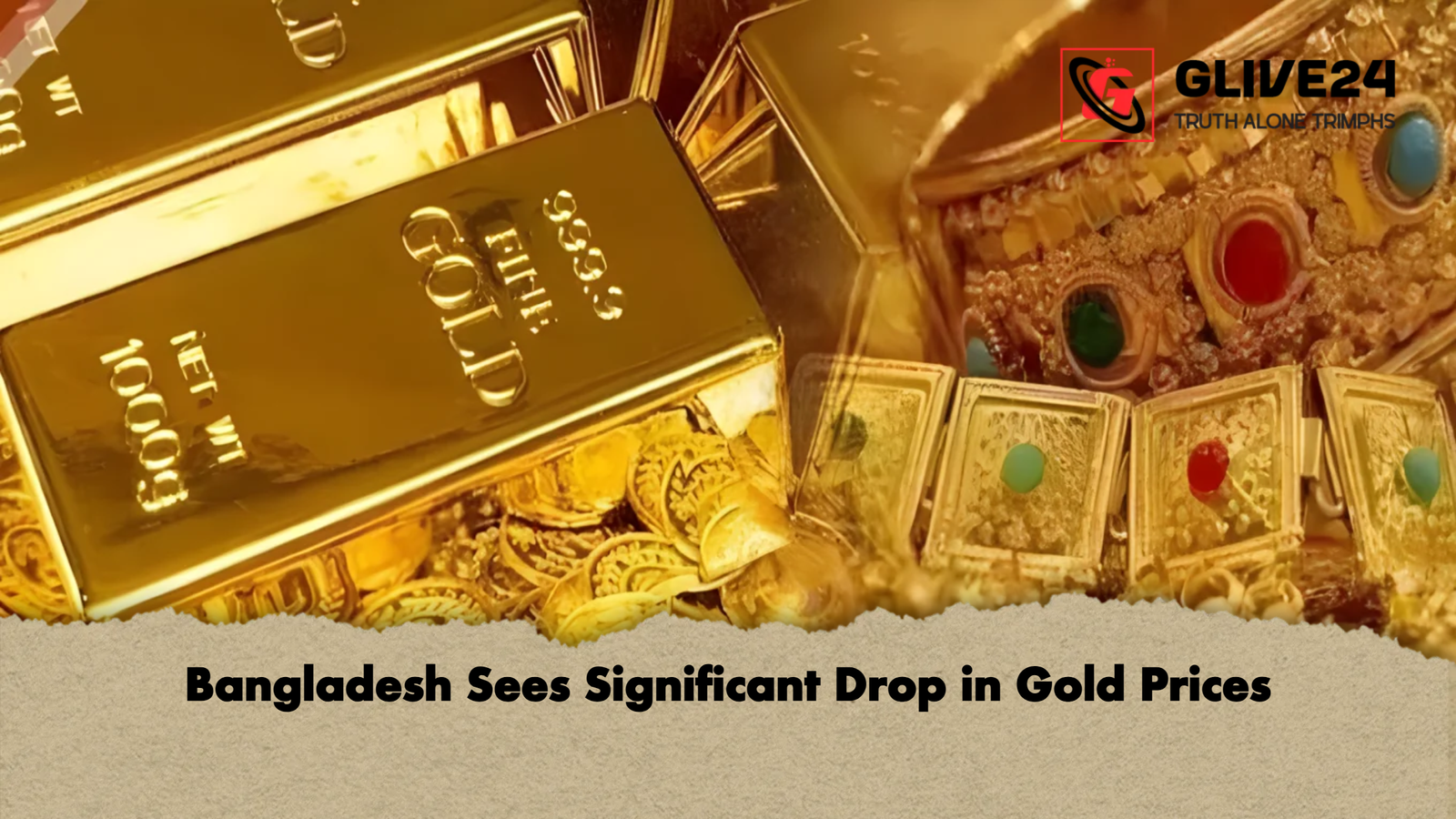 Bangladesh Sees Significant Drop in Gold Prices 1 Bangladesh Sees Significant Drop in Gold Prices Bangladesh Sees Significant Drop in Gold Prices