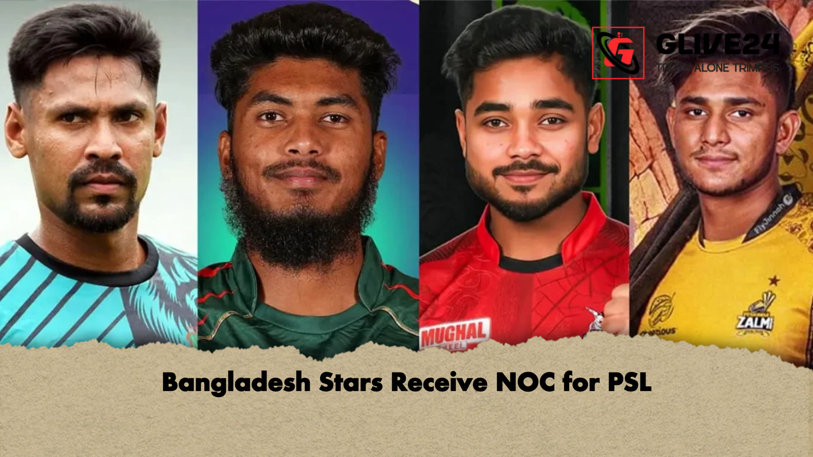 Bangladesh Stars Receive NOC for PSL Bangladesh Stars Receive NOC for PSL
