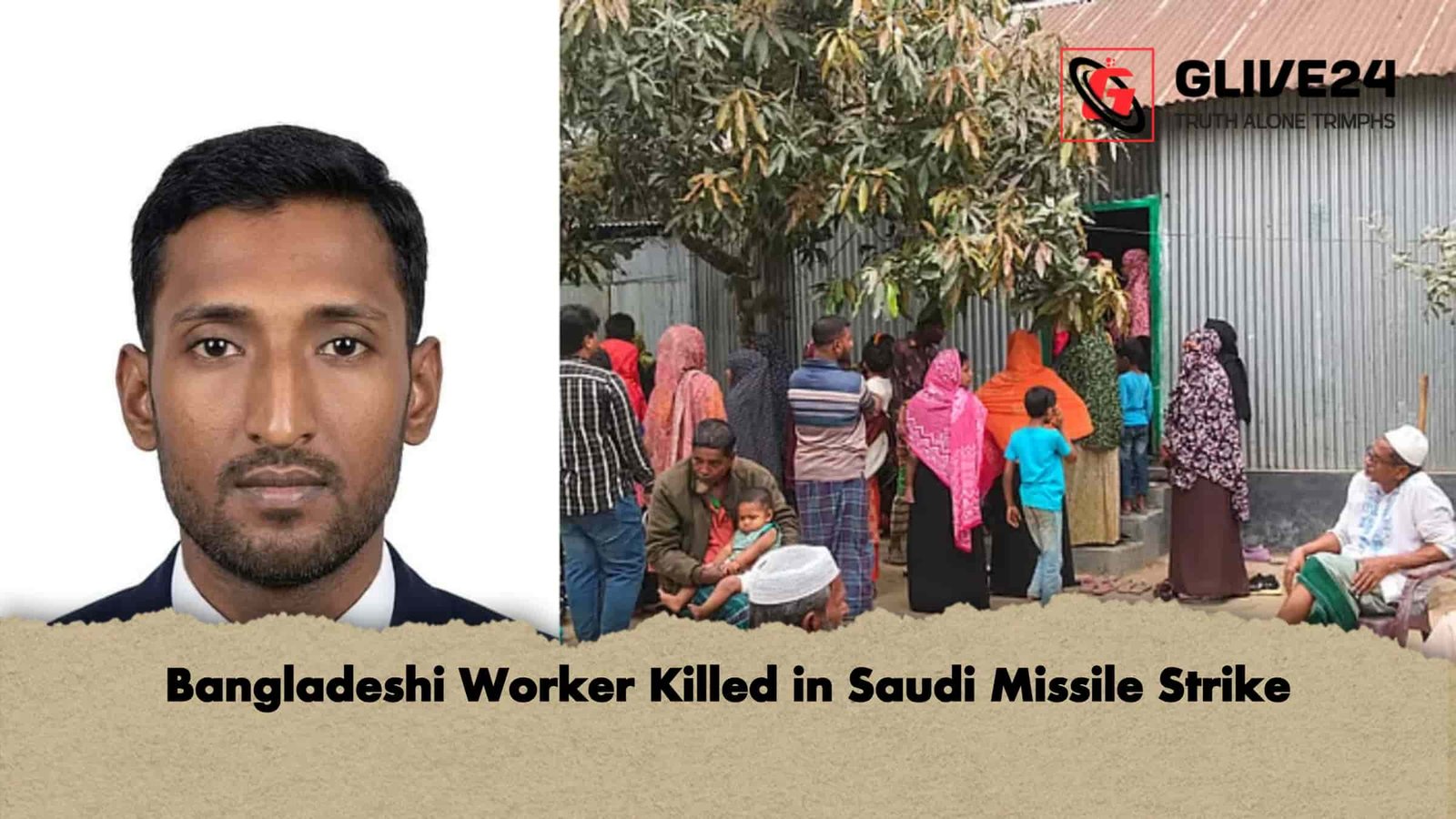 Bangladeshi Worker Killed in Saudi Missile Strike
