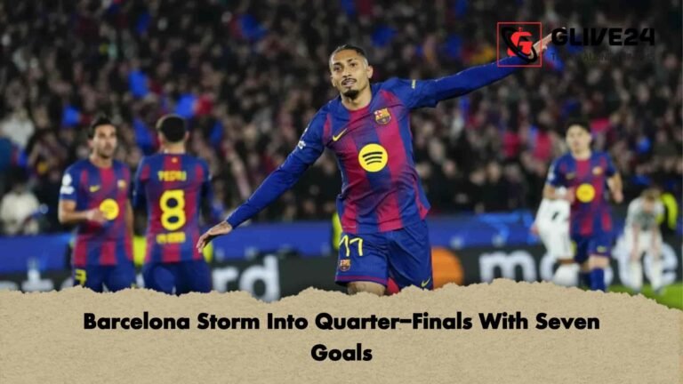 Barcelona Storm Into Quarter-Finals With Seven Goals
