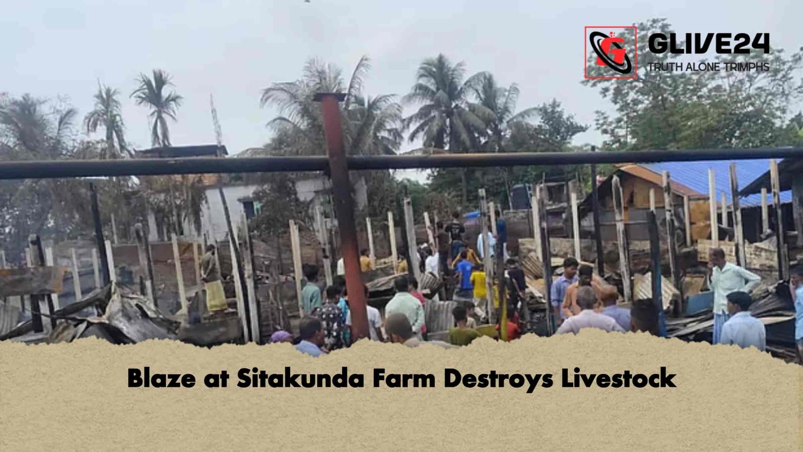 Blaze at Sitakunda Farm Destroys Livestock 1 Blaze at Sitakunda Farm Destroys Livestock