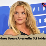 Britney Spears Arrested in DUI Incident Britney Spears Arrested in DUI Incident