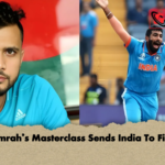 Bumrahs Masterclass Sends India To Final Bumrah’s Masterclass Sends India To Final