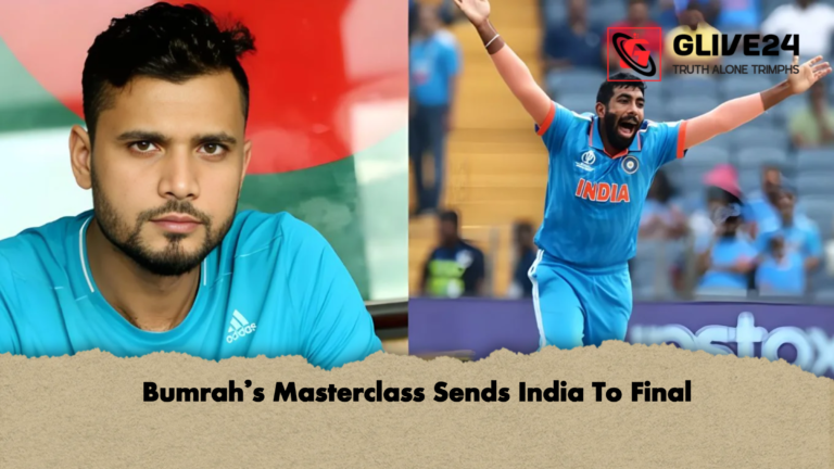 Bumrahs Masterclass Sends India To Final Bumrah’s Masterclass Sends India To Final