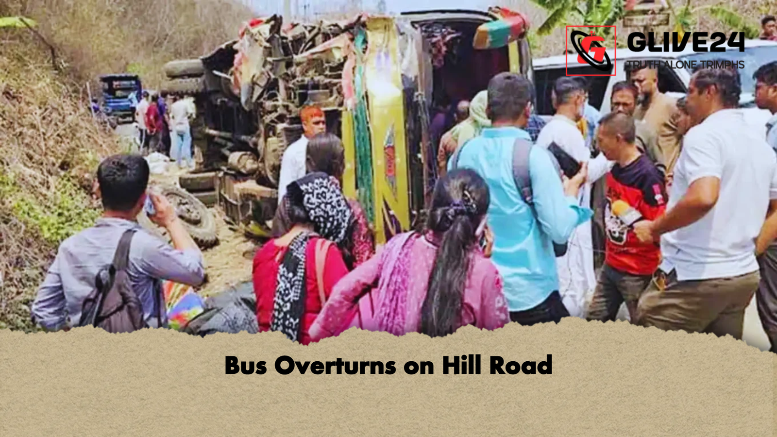 Bus Overturns on Hill Road 1 Bus Overturns on Hill Road Bus Overturns on Hill Road