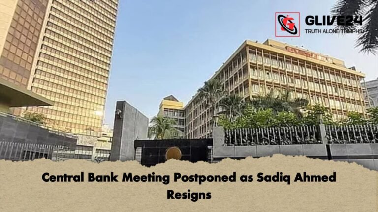 Central Bank Meeting Postponed as Sadiq Ahmed Resigns Central Bank Meeting Postponed as Sadiq Ahmed Resigns