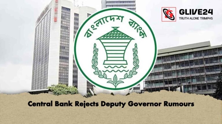 Central Bank Rejects Deputy Governor Rumours