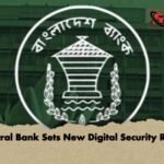Central Bank Sets New Digital Security Rules