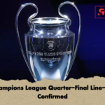Champions League Quarter Final Line Up Confirmed Champions League Quarter-Final Line-Up Confirmed
