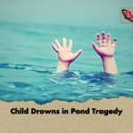 Child Drowns in Pond Tragedy Child Drowns in Pond Tragedy