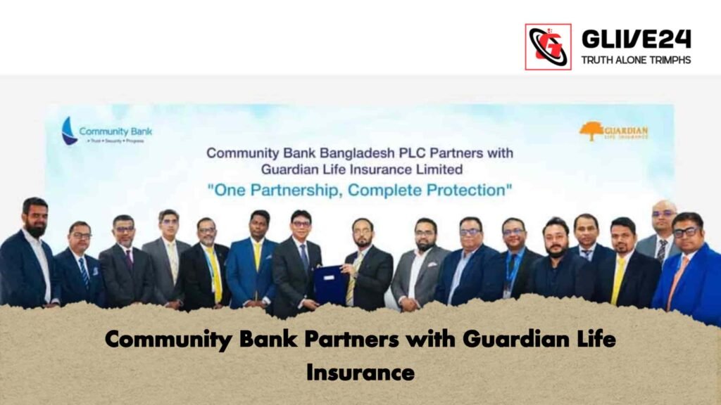 Community Bank Partners with Guardian Life Insurance 2 Community Bank Partners with Guardian Life Insurance