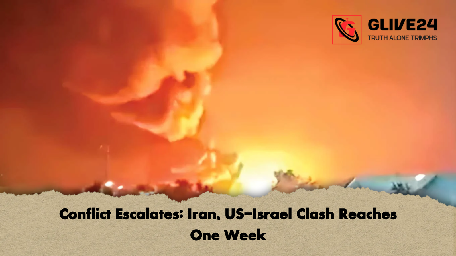 Conflict Escalates Iran US Israel Clash Reaches One Week Conflict Escalates: Iran, US-Israel Clash Reaches One Week