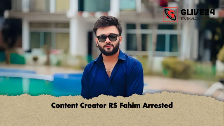 Content Creator RS Fahim Arrested Content Creator RS Fahim Arrested